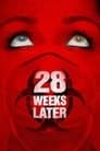 28 Weeks Later poster